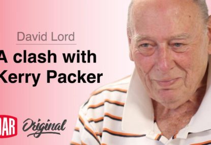 David Lord: A clash with Kerry Packer